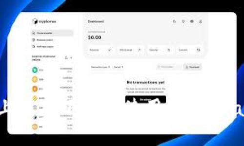 如何在手机上成功下载和使用MetaMask：完整指南