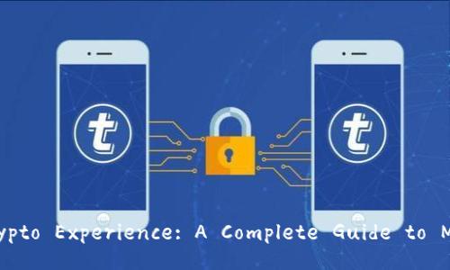 Maximizing Your Crypto Experience: A Complete Guide to Metamask Awakening