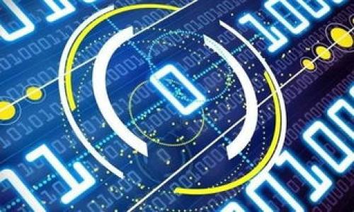 

深入探索：如何实现安卓区块链钱包的开发与应用